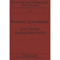 Zur Sache Sachunterricht von Peter Lang GmbH, Internationaler Verlag der Wissenschaften