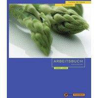 Doser, G: Arbeitsbuch Koch/Köchin 1. Jahrgangsstufe von Pfanneberg