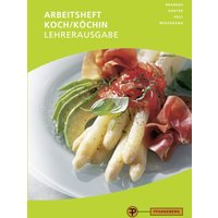 Arbeitsheft Koch/Köchin - Lehrerausgabe von Pfanneberg