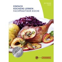 Einfach Koch(en) lernen - Fachpraktiker Küche von Pfanneberg