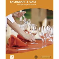 Fachkraft & Gast mit Systemgastronomie von Pfanneberg