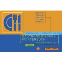 Neiger, E: Gastronomisches Wtb. von Pfanneberg