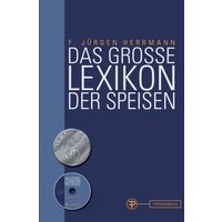 Herrmann, F: Das große Lexikon der Speisen von Pfanneberg