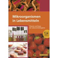 Mikroorganismen in Lebensmitteln von Pfanneberg