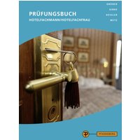 Prüfungsbuch Hotelfachmann/Hotelfachfrau von Pfanneberg