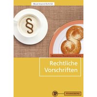 Rechtliche Vorschriften von Pfanneberg