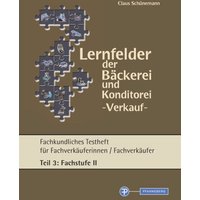 Schünemann: Lernfelder Verkauf - Testh. Teil 3 - Fachst. II von Pfanneberg