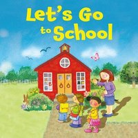 Let's Go to School von Phoenix International Publications, Inc.