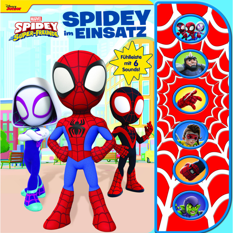 Marvel Spidey und seine Super-Freunde - Spidey im Einsatz - Soundbuch mit Fühlleiste und 6 Geräuschen für Kinder ab 3 Jahren von Phoenix International Publications