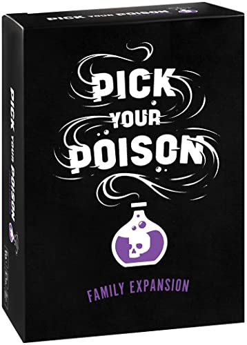 Pick Your Poison Party Game - Family Expansion - 100 New Cards for The “What Would You Rather Do?” All Ages Game for Kids, Adults and Families, Great for Halloween Party or Game Night with Friends von Pick Your Poison