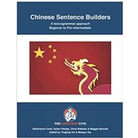 Chinese Sentence Builders - A Lexicogrammar approach von Piefke Trading Central Europe