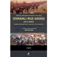 Prusyali Bir Subayin Gözüyle 1877 - 1878 Osmanli - Rus Savasi 93 Harbi von Pinar Yayinlari