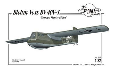 Blohm Voss BV 40V-1 German Fighter Glider von Planet Models