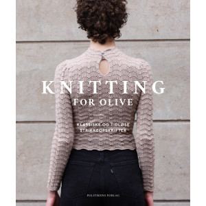 Knitting for Olive - Buch von Caroline Larsen und Pernille Larsen von Politikens Forlag