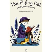 The Flying Cat and Other Stories von Pomme Bilingual