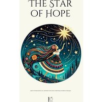 The Star of Hope And Other Bilingual Spanish-English Christmas Stories for Kids von Pomme Bilingual