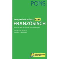 PONS Kompaktwörterbuch Französisch von PONS Langenscheidt GmbH