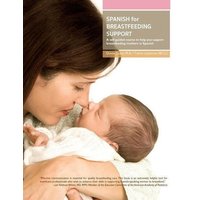 Spanish for Breastfeeding Support: A self-guided course to help you support breastfeeding mothers in Spanish von Amazon Digital Services LLC - Kdp