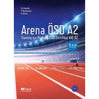 Koukidis, S: Arena ÖSD A2 von Praxis Verlag