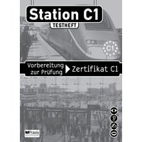 Willingstorfer, S: Station C1 - Testheft. von Praxis Verlag