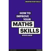 How to Improve your Maths Skills von Prentice Hall