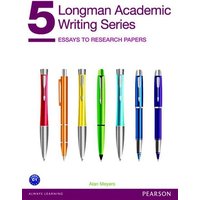 Longman Academic Writing Series 5: Essays to Research Papers von Prentice Hall