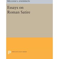 Essays on Roman Satire von University Presses