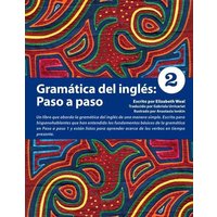 Gramática del Inglés: Paso a Paso 2 von Pro Lingua Learning