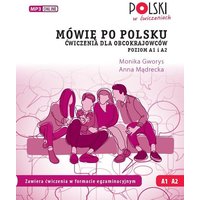 Mówie po polsku. Cwiczenia dla obcokrajowców. Poziom A1 i A2. von Prolog