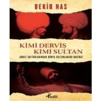 Kimi Dervis Kimi Sultan von Profil Yayincilik