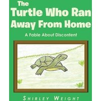 The Turtle Who Ran Away From Home von Publishing Services Consortium, LLC (Psc)