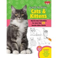 Learn to Draw Cats & Kittens von Quarto Publishing Group USA