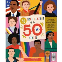 50 Trailblazers of the 50 States von Quarto Publishing Group