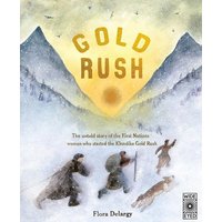 Gold Rush von Quarto Publishing Group