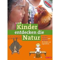 Kinder entdecken die Natur von Quelle & Meyer