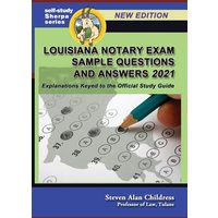 Louisiana Notary Exam Sample Questions and Answers 2021 von Quid Pro, LLC