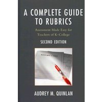 A Complete Guide to Rubrics von Rowman and Littlefield