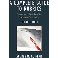 A Complete Guide to Rubrics von R&L Education