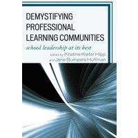 Demystifying Professional Learning Communities von RLPG/Galleys