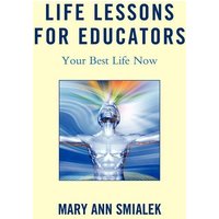 Life Lessons for Educators von Rowman and Littlefield