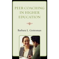 Peer Coaching in Higher Education von Rowman and Littlefield
