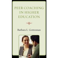 Peer Coaching in Higher Education von R&L Education