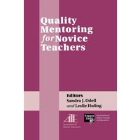 Quality Mentoring for Novice Teachers von RLPG/Galleys