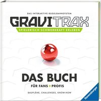 RAVENSBURGER 41719 GraviTrax Das Buch für Fans und Profis von RAVENSBURGER GRAVITRAX