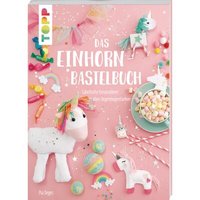 RAYHER 77708000 Buch: Das Einhorn Bastelbuch, nur in deutscher Sprache von RAYHER®