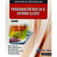 Programación web en el entorno cliente von Ra-Ma S.A. Editorial y Publicaciones