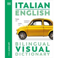 Italian English Bilingual Visual Dictionary von Dorling Kindersley USA