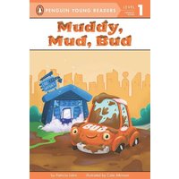 Muddy, Mud, Bud von Penguin Young Readers US