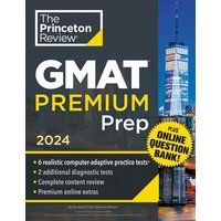 Princeton Review GMAT Premium Prep, 2024 von Princeton Review