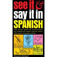 See It and Say It in Spanish von Random House N.Y.